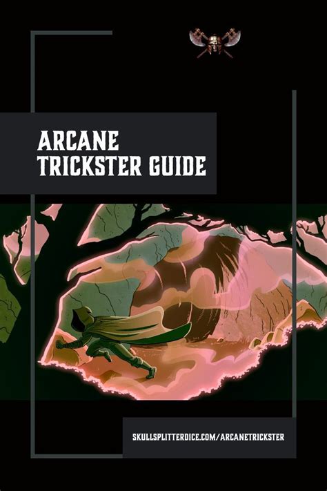 dnd 5e arcane trickster guide.